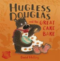 Book Cover for Hugless Douglas and the Great Cake Bake by David Melling