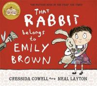 Book Cover for That Rabbit Belongs to Emily Brown by Cressida Cowell