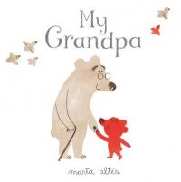 Book Cover for My Grandpa by Marta Altes