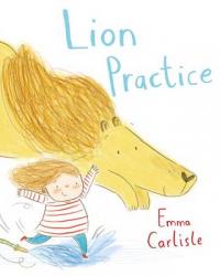 Book Cover for Lion Practice by Emma Carlisle