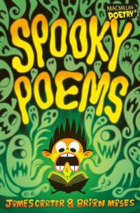 Book Cover for Spooky Poems by James Carter, Brian Moses