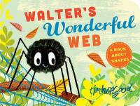 Book Cover for Walter's Wonderful Web by Tim Hopgood