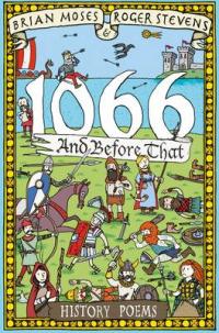 1066 and Before That - History Poems