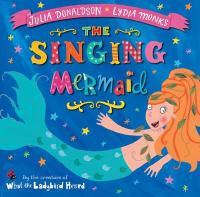 Book Cover for The Singing Mermaid by Julia Donaldson