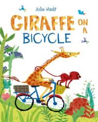 Book Cover for Giraffe on a Bicycle by Julia Woolf