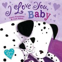 Book Cover for I Love You Baby by Claire Freedman