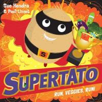 Book Cover for Supertato Run Veggies Run by Sue Hendra & Paul Linnet