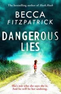Book Cover for Dangerous Lies by Becca Fitzpatrick