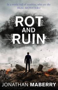 Book Cover for Rot and Ruin by Jonathan Maberry