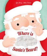 Book Cover for Where is Santa's Beard? A Novelty Lift-the-Flap Book by Jean Leroy