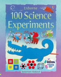 Book Cover for 100 Science Experiments by Kate Knighton, Georgina Andrews