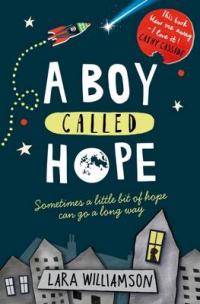 Book Cover for A Boy Called Hope by Lara Williamson