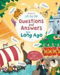 Book Cover for Lift-the-flap Questions and Answers about Long Ago by Katie Daynes