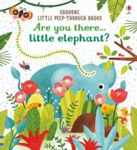 Book Cover for Are You There Little Elephant? by Sam Taplin