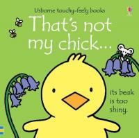 Book Cover for That's not my chick... by Fiona Watt