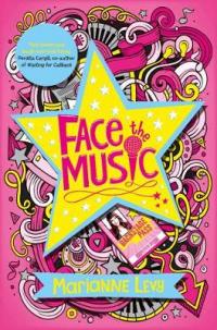 Book Cover for Face the Music by Marianne Levy