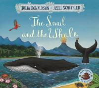 Book Cover for The Snail and the Whale by Julia Donaldson