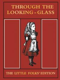 Book Cover for Through the Looking Glass Little Folks Edition by Lewis Carroll