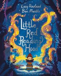 Book Cover for Little Red Reading Hood by Lucy Rowland