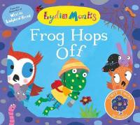 Book Cover for Frog Hops Off! by Lydia Monks