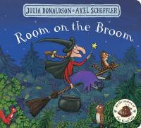 Book Cover for Room on the Broom by Julia Donaldson