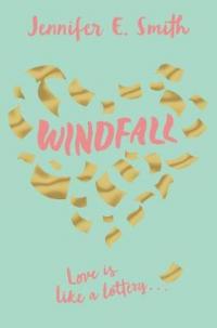 Book Cover for Windfall by Jennifer E. Smith