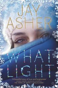 Book Cover for What Light by Jay Asher