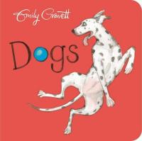 Book Cover for Dogs by Emily Gravett