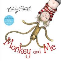 Book Cover for Monkey and Me by Emily Gravett