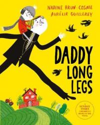 Book Cover for Daddy Long Legs by Nadine Brun-Cosme