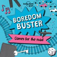 Book Cover for Boredom Buster by Lonely Planet Kids