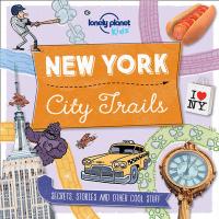 Book Cover for City Trails - New York by Lonely Planet Kids