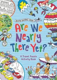 Book Cover for Are We Nearly There Yet? by Gill Harvey