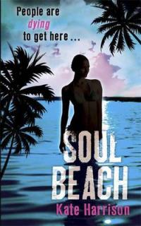 Book Cover for Soul Beach by Kate Harrison