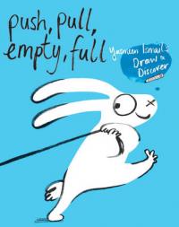 Book Cover for Push, Pull, Empty, Full  by Yasmeen Ismail