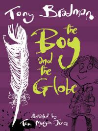 Book Cover for The Boy and the Globe by Tony Bradman