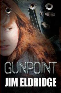 Book Cover for Gunpoint by Jim Eldridge