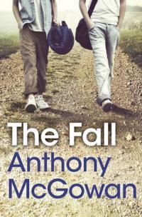 Book Cover for The Fall by Anthony McGowan