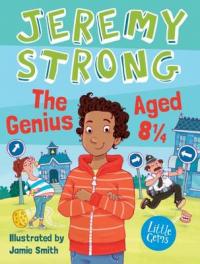 Book Cover for The Genius Aged 8 1/4 by Jeremy Strong