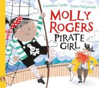 Book Cover for Molly Rogers, Pirate Girl by Cornelia Funke