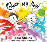 Book Cover for Colour My Days by Ross Collins