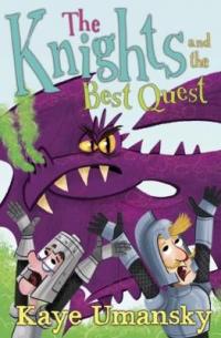 Book Cover for The Knights and the Best Quest by Kaye Umansky