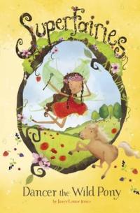 Book Cover for Dancer The Wild Pony by Janey Louise Jones