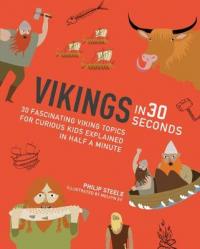 Book Cover for Vikings in 30 Seconds by Philip Steele