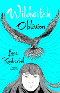 Book Cover for Wildwitch: Oblivion by Lene Kaarberbol