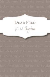 Book Cover for Dear Fred by K. M. Peyton