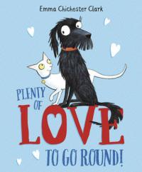 Book Cover for Plenty of Love to Go Round by Emma Chichester Clark