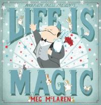 Book Cover for Life is Magic by Meg McLaren