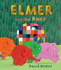 Book Cover for Elmer and the Race by David McKee