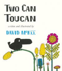 Book Cover for Two Can Toucan by David McKee